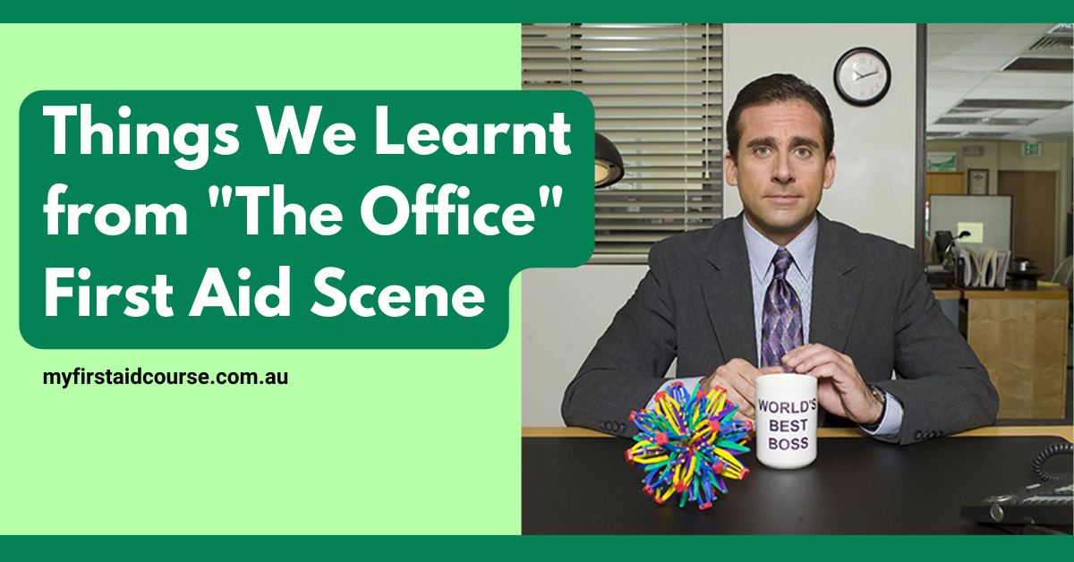 Things We Learnt from “The Office” First Aid Scene