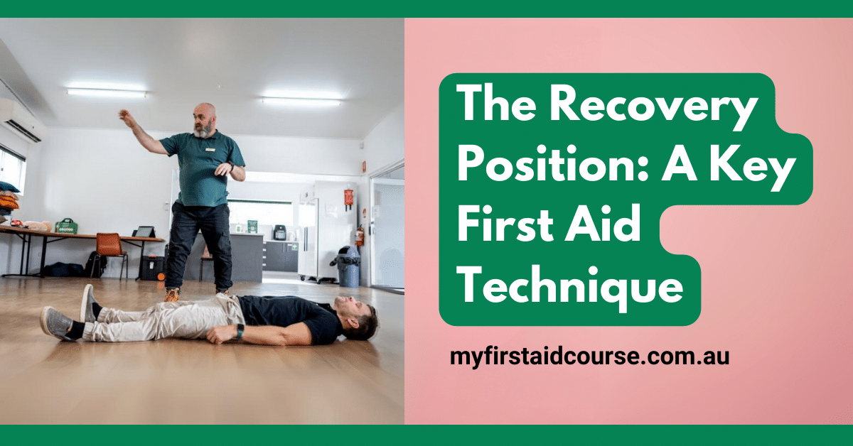The Recovery Position: A Key First Aid Technique
