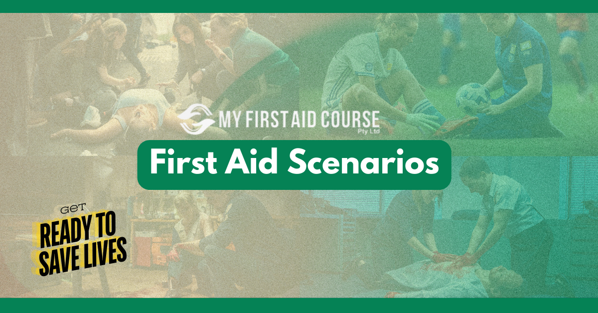 First Aid Scenarios